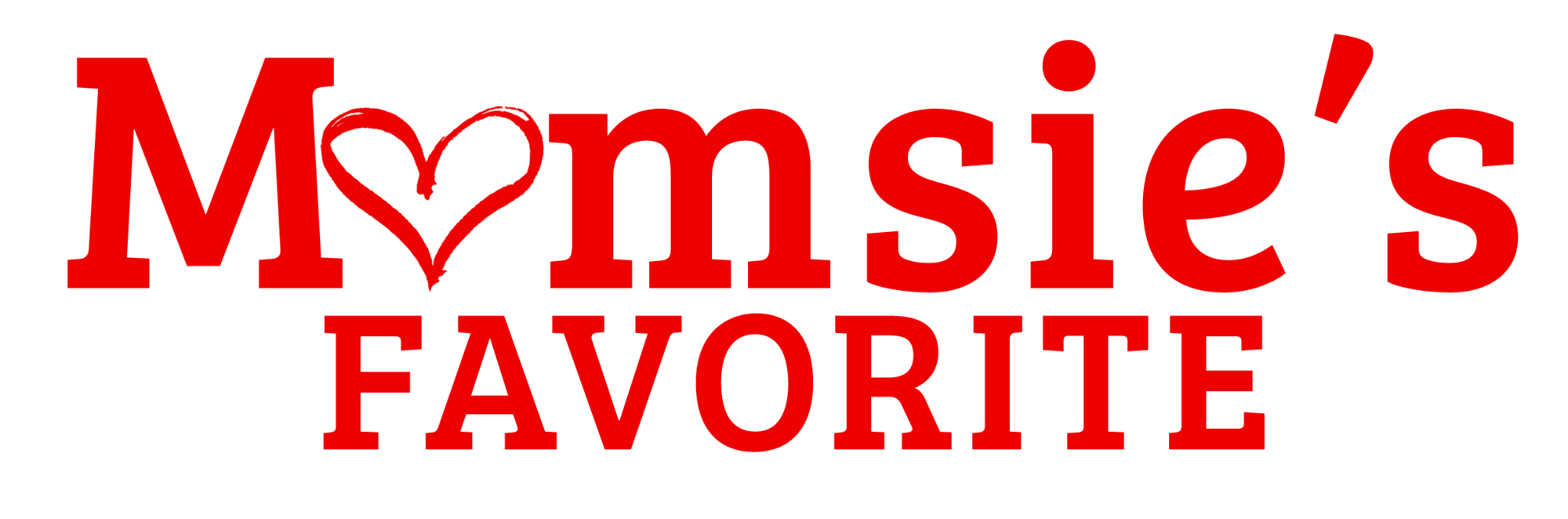 Momsie's Favorite
